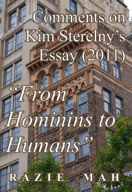 Title: Comments on Kim Sterelny's Essay (2011) 