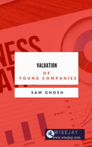 Title: Valuation of Young Companies, Author: Sam Ghosh