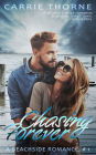 Chasing Forever (A Beachside Romance, Book 1)