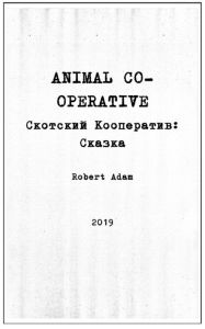 Title: Animal Co-operative, Author: Robert Adam