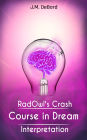 RadOwl's Crash Course in Dream Interpretation: How to Interpret Dreams