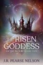 The Risen Goddess (Of the Blood, #2)