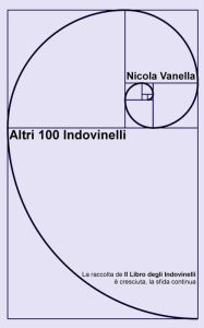 Title: Altri 100 Indovinelli, Author: Nicola Vanella