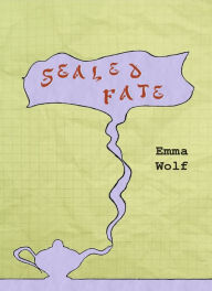 Title: Sealed Fate, Author: Emma Wolf