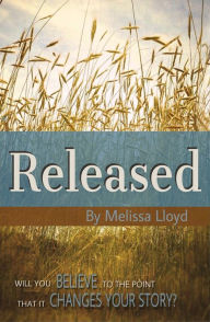 Title: Released, Author: Melissa Lloyd