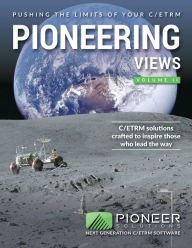 Title: Pioneering Views: Pushing the Limits of Your C/ETRM - Volume 2, Author: Pioneer Solutions