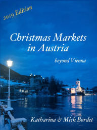 Title: Christmas Markets in Austria, Author: Katharina Bordet