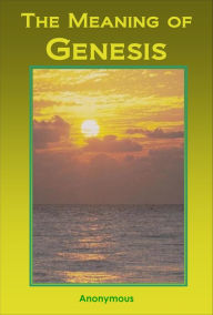 Title: Meaning of Genesis, Author: Anonymous