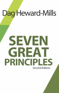 Title: Seven Great Principles (2nd Edition), Author: Dag Heward-Mills