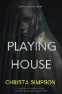 Playing House: A Black Widow Novel