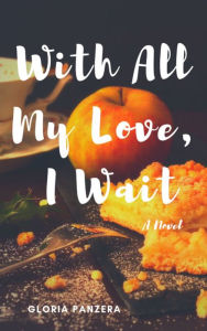 Title: With All My Love, I Wait, Author: Gloria Panzera