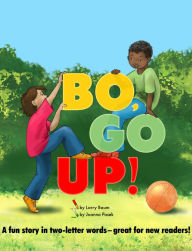 Title: Bo, Go Up!, Author: Larry Baum
