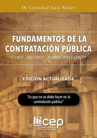 Title: Fundamentos de la contratación pública, Author: Cristóbal Vaca Núñez
