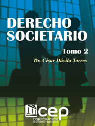 Title: Derecho societario (tomo II, 4a. edición), Author: César Dávila Torres