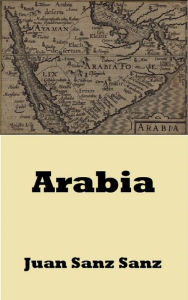 Title: Arabia, Author: Juan Sanz Sanz