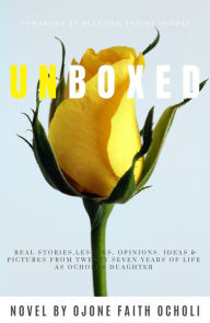 Title: Unboxed, Author: Ojone Faith Ocholi