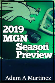 Title: 2019 MGN Season Preview, Author: Adam Martinez