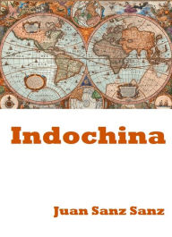 Title: Indochina, Author: Juan Sanz Sanz