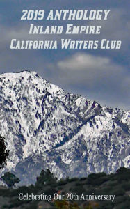 Title: 2019 Anthology of the Inland Empire California Writers Club, Author: Libby Grandy