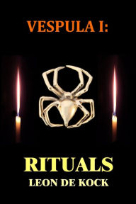 Title: Rituals, Author: Leon De Kock