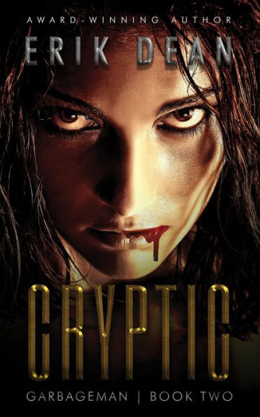 Cryptic (Garbageman Book 2)