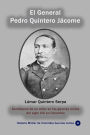 El General Pedro Quintero Jácome Semblanza de un actor en las guerras civiles del siglo XIX en Colombia