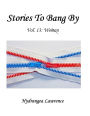 Stories To Bang By, Vol. 13: Women