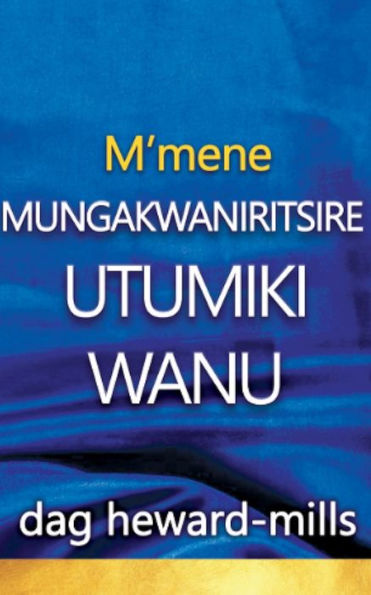 M'mene Mungakwaniritsire Utumiki Wanu