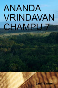 Title: Ananda Vrindavan Champu 7, Author: Jani Jaatinen