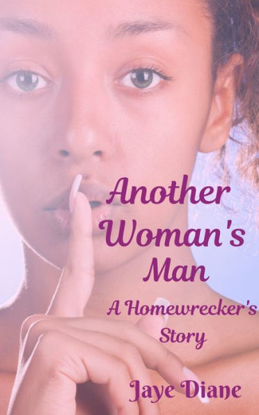 Another Woman's Man