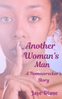 Another Woman's Man