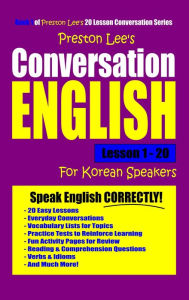 Title: Preston Lee's Conversation English For Korean Speakers Lesson 1: 20, Author: Preston Lee