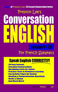 Title: Preston Lee's Conversation English For French Speakers Lesson 1: 20, Author: Preston Lee