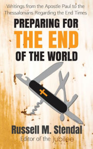 Title: Preparing for The End of the World, Author: Russell Stendal