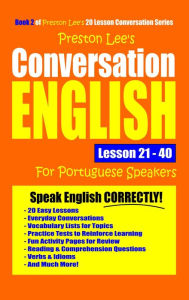 Title: Preston Lee's Conversation English For Portuguese Speakers Lesson 21: 40, Author: Preston Lee