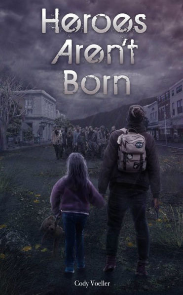 Heroes Aren't Born