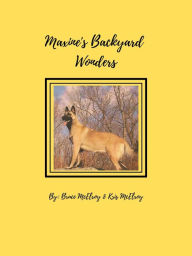 Title: Maxine's Backyard Wonders, Author: Bruce McElroy