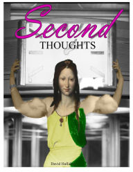 Title: Second Thoughts, Author: David Halliday