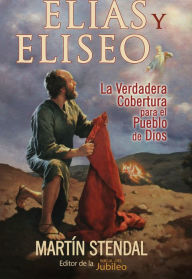 Title: Elias y Eliseo, Author: Martin Stendal