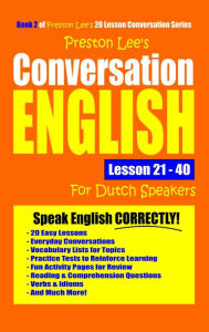 Title: Preston Lee's Conversation English For Dutch Speakers Lesson 21: 40, Author: Preston Lee