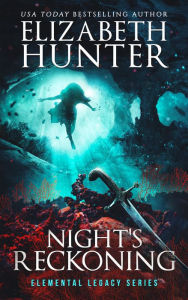 Title: Night's Reckoning: Elemental Legacy #3, Author: Elizabeth Hunter