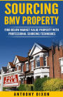 Sourcing BMV Property