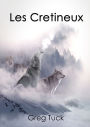 Les Crétineux