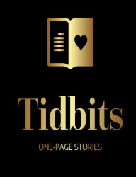 Title: Tidbits: One-Page Stories, Author: Suzy Woltmann