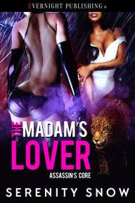 Title: The Madam's Lover, Author: Serenity Snow