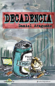 Title: Decadencia, Author: Daniel Aragonés
