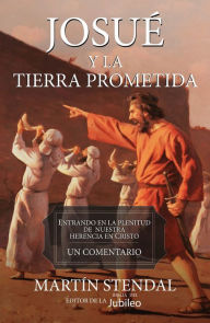 Title: Josué y la Tierra Prometida, Author: Martin Stendal