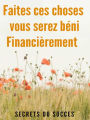 Faites Ces Choses, Vous Serez Béni Financièrement