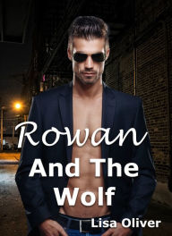 Title: Rowan and the Wolf, Author: Lisa Oliver