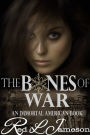 The Bones of War